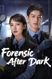 Forensic After Dark