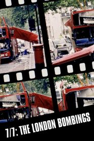 7/7: The London Bombings