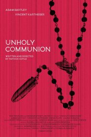 Unholy Communion