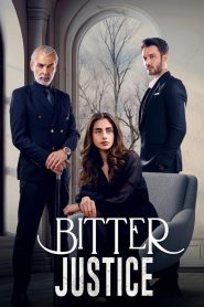 Bitter Justice