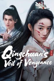 Qingchuan’s Veil of Vengeance