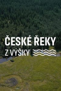 České řeky z výšky