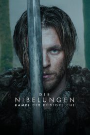 Die Nibelungen – Kampf der Königreiche