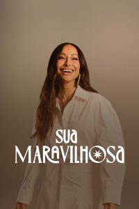 Sua Maravilhosa