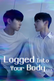 Logged Into Your Body