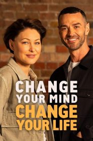 Change Your Mind, Change Your Life