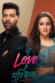 Ufff… Yeh Love Hai Mushkil