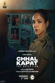 Chhal Kapat – The Deception