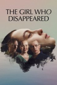 The Girl Who Disappeared