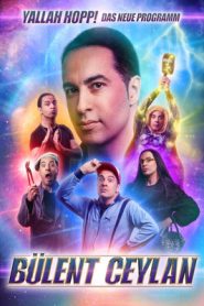 Bülent Ceylan – Yallah Hopp!