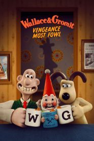 Wallace & Gromit: Vengeance Most Fowl