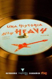 Una historia muy heavy