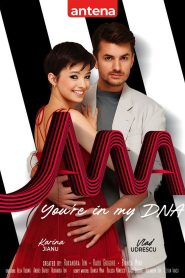 Ana, You’re in My DNA