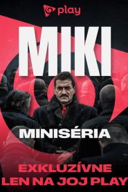 MIKI: miniséria