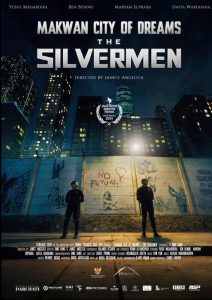 Makwan City of Dreams – The Silvermen