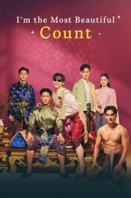 I’m the Most Beautiful Count