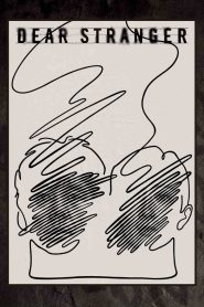 Dear Stranger