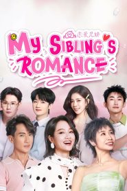 My Sibling’s Romance
